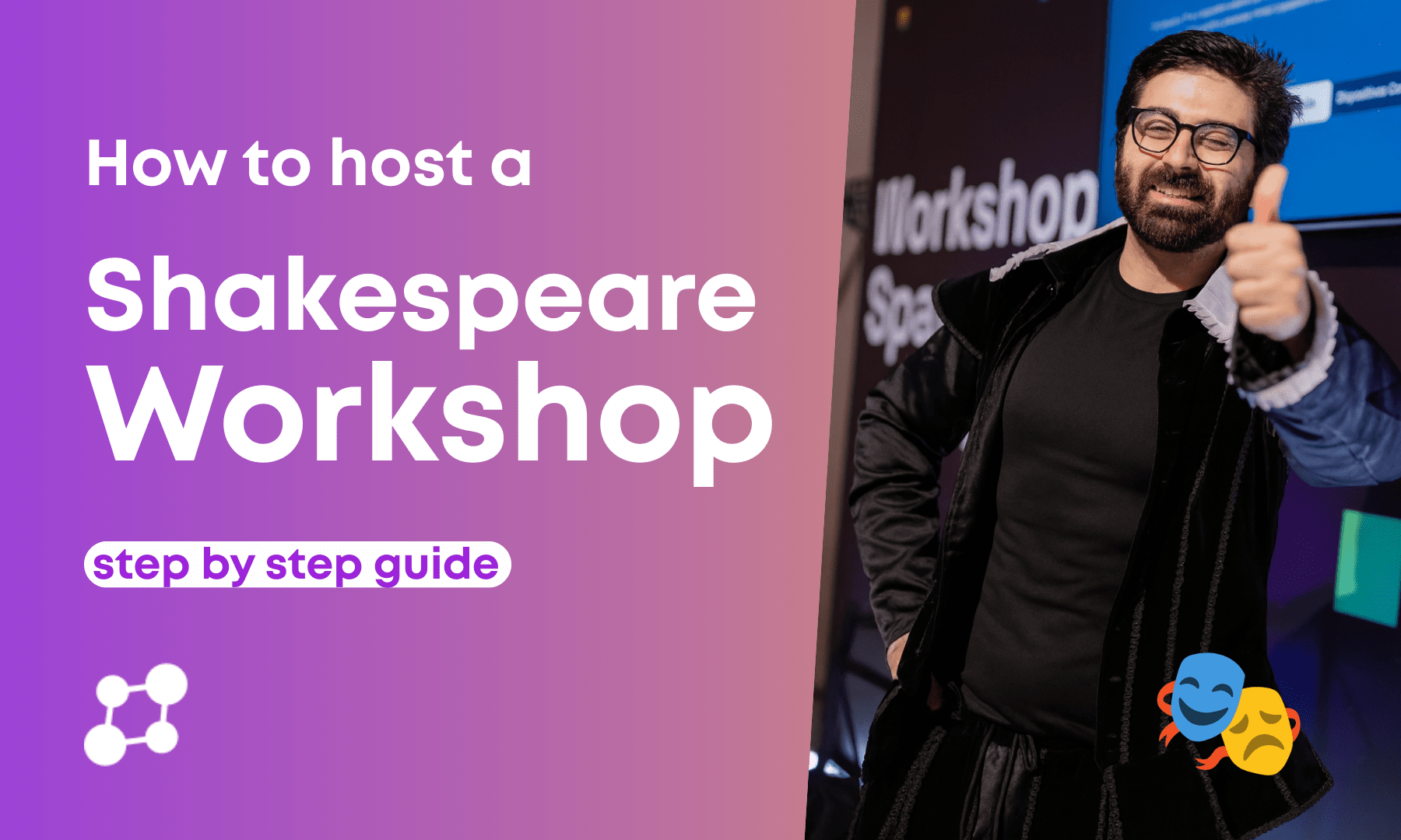 How to Run a Shakespeare Workshop